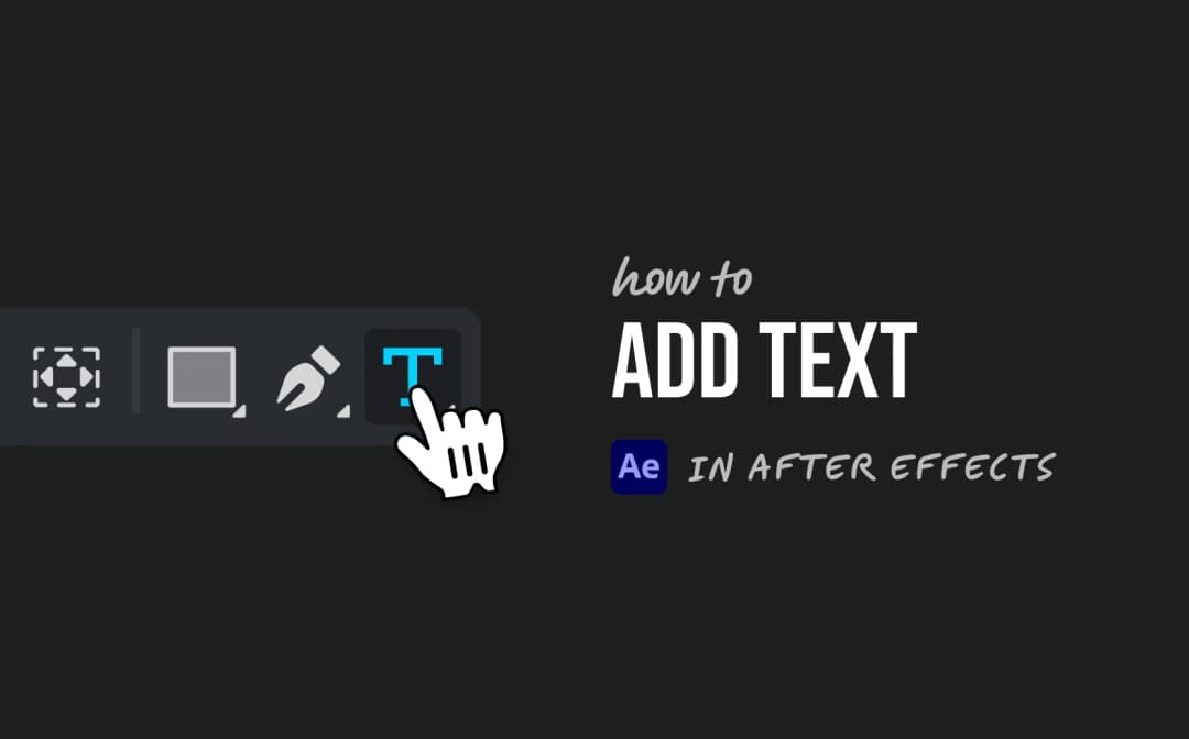 How to Add Text in After Effects