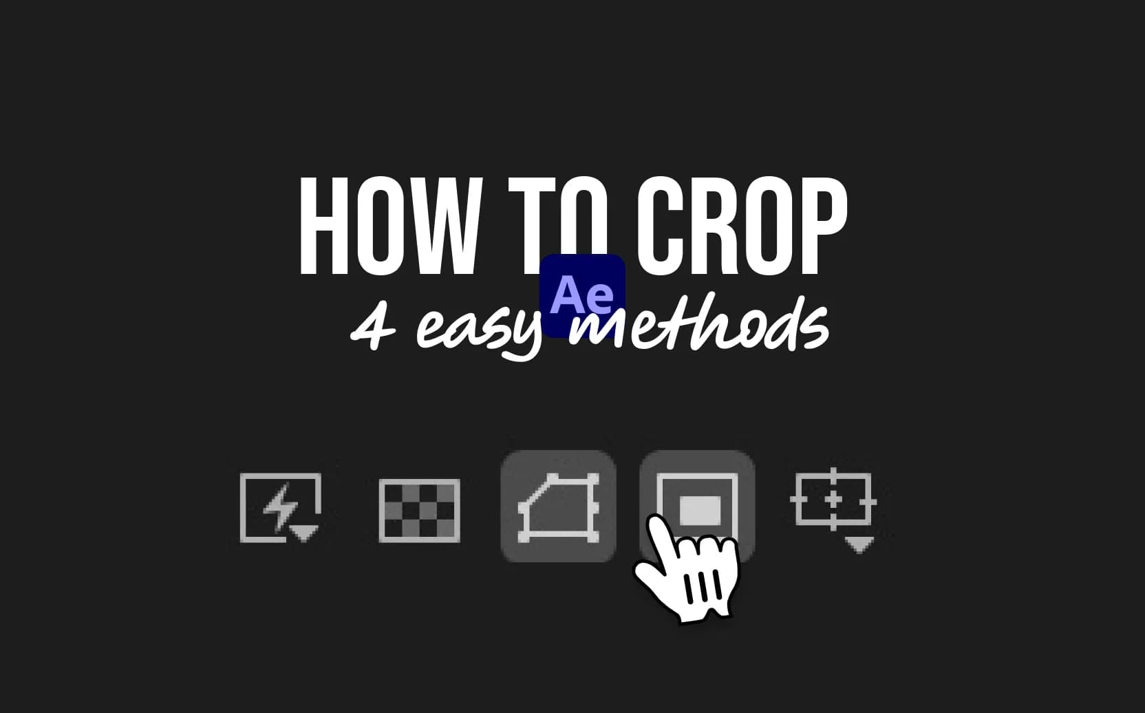 How to Crop in After Effects (4 Easy Methods)