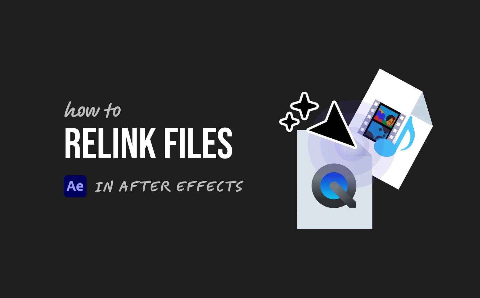 How to Relink Files in After Effects (3 Easy Steps)