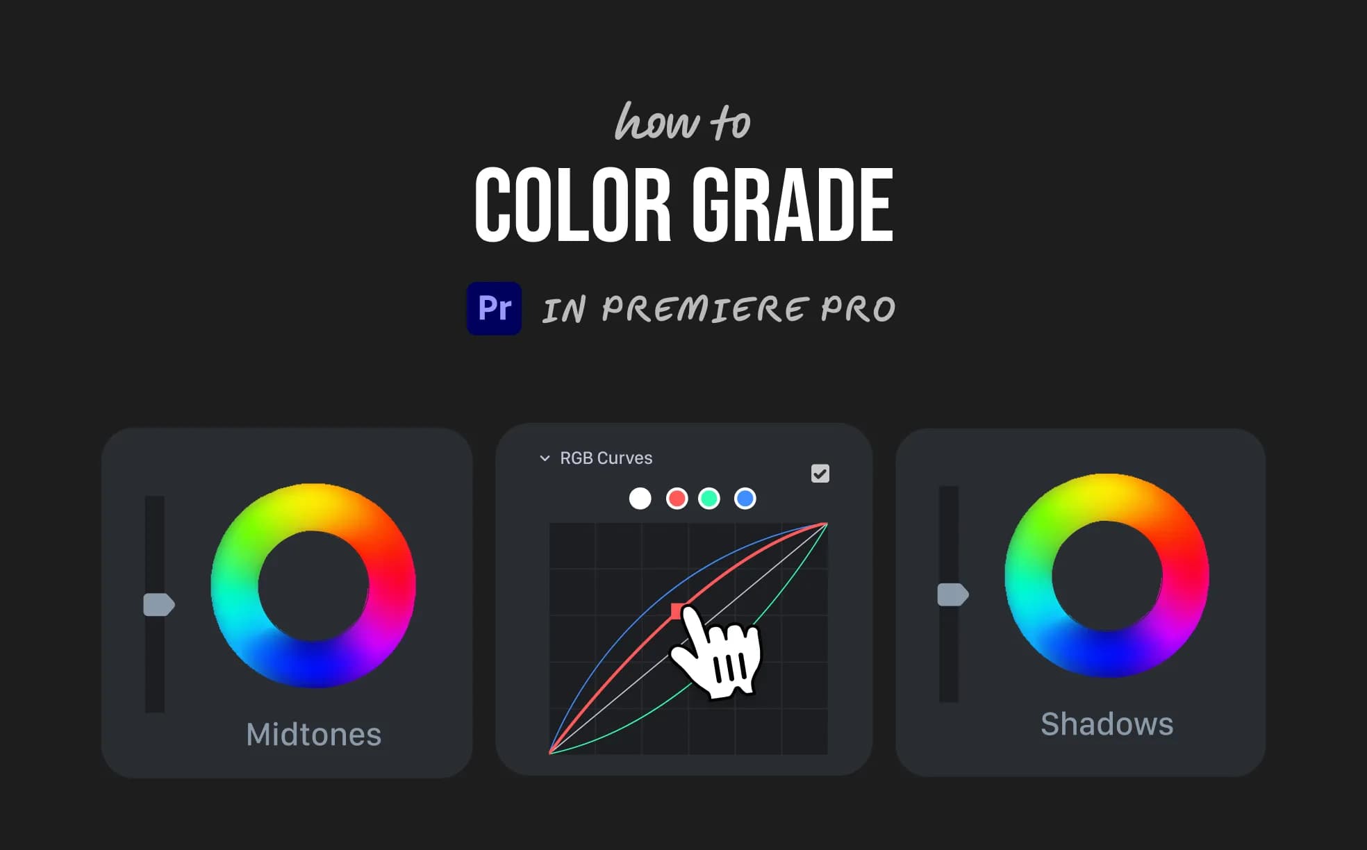 How to Color Grade in Premiere Pro (5 Simple Steps)