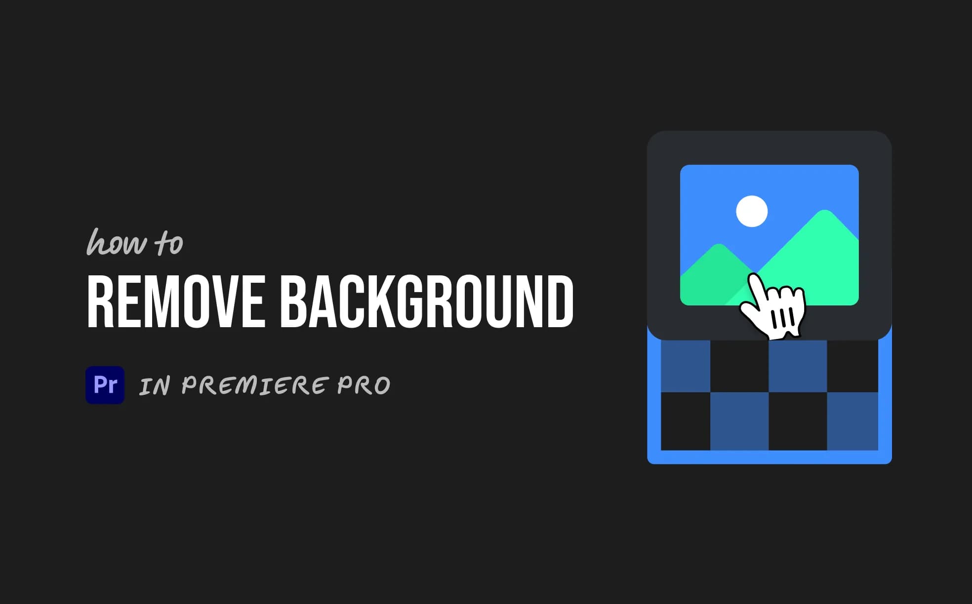 How to Remove Background in Premiere Pro (3 Easy Steps)