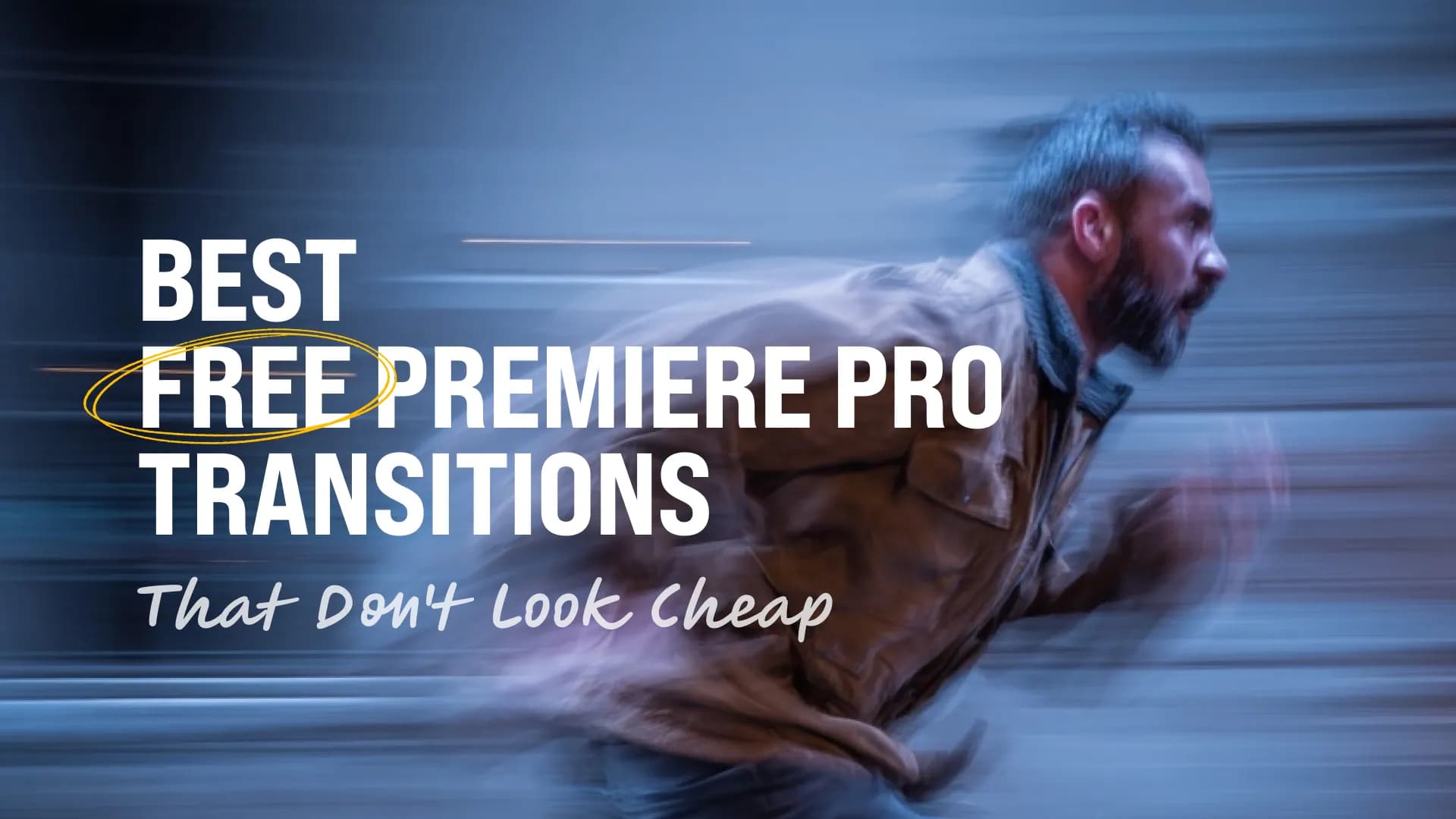 7 Best Free Premiere Pro Transitions That Don't Look Cheap